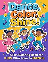 🎨💃 Dance. Color. Shine! 💃🎨 The ultimate dance-themed coloring & activity book for kids who love to move! ✨ 30 dance-inspired coloring pages ✨ 10 fun activity sheets (creative, scrambles, riddles & more) ✨ 10 photo album pages to capture dance memories